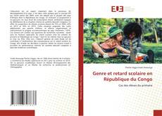 Capa do livro de Genre et retard scolaire en République du Congo 
