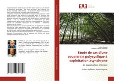 Capa do livro de Etude de cas d’une peupleraie polycyclique à exploitation asynchrone 
