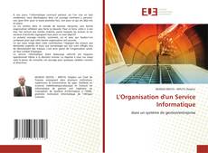 L'Organisation d'un Service Informatique kitap kapağı