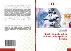 Copertina di Biophysique du milieu intérieur de l’organisme humain