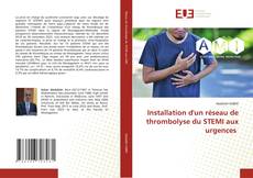 Buchcover von Installation d'un réseau de thrombolyse du STEMI aux urgences