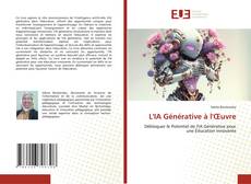 Bookcover of L'IA Générative à l'Œuvre