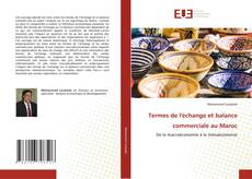 Termes de l'échange et balance commerciale au Maroc kitap kapağı