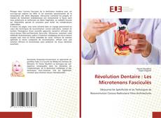 Copertina di Révolution Dentaire : Les Microtenons Fasciculés