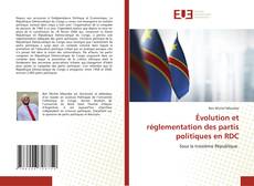 Copertina di Évolution et réglementation des partis politiques en RDC