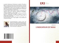 Portada del libro de L'INDICATEUR EST BEAU