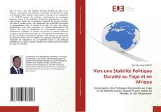 Capa do livro de Vers une Stabilité Politique Durable au Togo et en Afrique 