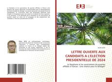 LETTRE OUVERTE AUX CANDIDATS A L'ELECTION PRESIDENTIELLE DE 2024 kitap kapağı