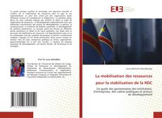 Capa do livro de La mobilisation des ressources pour la stabilisation de la RDC 