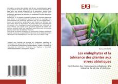 Buchcover von Les endophytes et la tolérance des plantes aux stress abiotiques