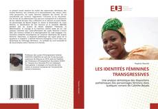 LES IDENTITÉS FÉMININES TRANSGRESSIVES kitap kapağı