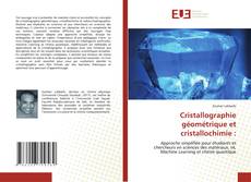 Copertina di Cristallographie géométrique et cristallochimie :
