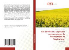 Portada del libro de Les obtentions végétales comme moyen de financement de l'agriculture