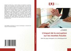 Bookcover of L'impact de la corruption sur les recettes fiscales