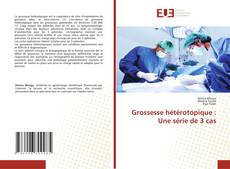 Bookcover of Grossesse hétérotopique : Une série de 3 cas