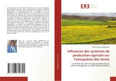 Capa do livro de Influences des systèmes de production agricole sur l’occupation des terres 