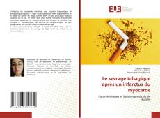Capa do livro de Le sevrage tabagique après un infarctus du myocarde 