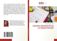 Buchcover von NOTIONS PERTINENTES DE LA TRADUCTOLOGIE