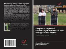 Copertina di Eksploracja paneli słonecznych do badań nad energią odnawialną