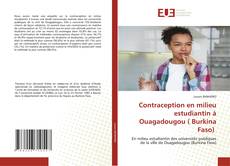 Buchcover von Contraception en milieu estudiantin à Ouagadougou ( Burkina Faso)