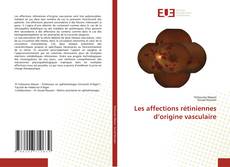 Buchcover von Les affections rétiniennes d’origine vasculaire