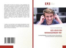 Bookcover of LES JEUX DU MANAGEMENT RH