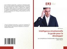 Capa do livro de Intelligence émotionnelle le guide pour la développer 