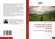 Bookcover of La société dans la quête du sens de l'existence humaine