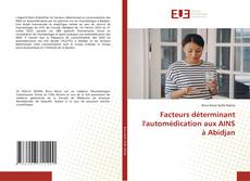 Borítókép a  Facteurs déterminant l'automédication aux AINS à Abidjan - hoz
