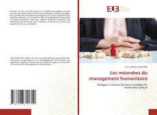 Capa do livro de Les méandres du management humanitaire 