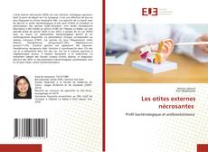 Bookcover of Les otites externes nécrosantes