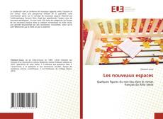 Portada del libro de Les nouveaux espaces