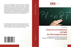 Copertina di Exercices et Problèmes corrigés de Thermodynamique