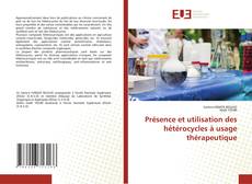 Capa do livro de Présence et utilisation des hétérocycles à usage thérapeutique 