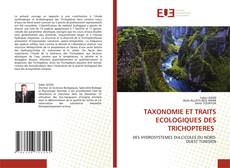 Capa do livro de TAXONOMIE ET TRAITS ECOLOGIQUES DES TRICHOPTERES 