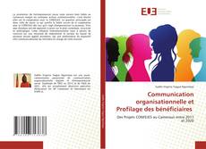 Copertina di Communication organisationnelle et Profilage des bénéficiaires