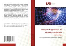 Couverture de Principes et applications des méthodes d’intégration numérique