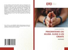 Portada del libro de PRAGMATEMES DU KILUBA. ELOGE A UN CROATE