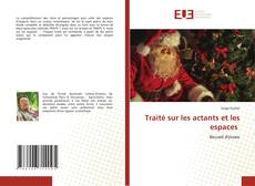 Bookcover of Traité sur les actants et les espaces
