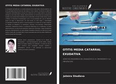 Copertina di OTITIS MEDIA CATARRAL EXUDATIVA