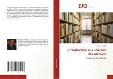 Introduction aux sciences des archives的封面