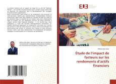 Étude de l’impact de facteurs sur les rendements d’actifs financiers的封面