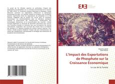 Portada del libro de L’Impact des Exportations de Phosphate sur la Croissance Économique