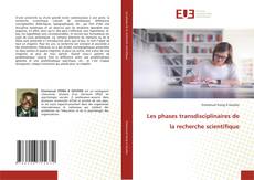 Les phases transdisciplinaires de la recherche scientifique kitap kapağı