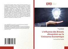 Borítókép a  L’Influence des Brevets d'Invention sur la Croissance Économique - hoz