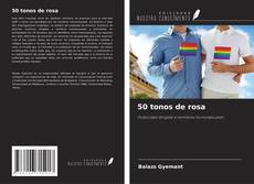 Couverture de 50 tonos de rosa