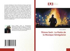 Thione Seck : Le Poète de la Musique Sénégalaise kitap kapağı