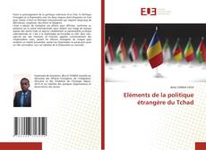 Borítókép a  Eléments de la politique étrangère du Tchad - hoz