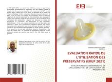 EVALUATION RAPIDE DE L’UTILISATION DES PRESERVATIFS (ERUP 2021)的封面