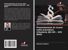 Copertina di Presentazione di ricorsi nella procedura tributaria (§§ 245 - 249 BAO)